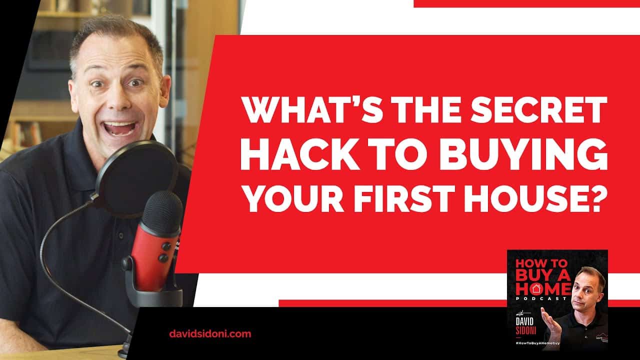 Whats the secret hack to buying your first home