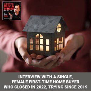HBH 104 | First-Time Home Buyer